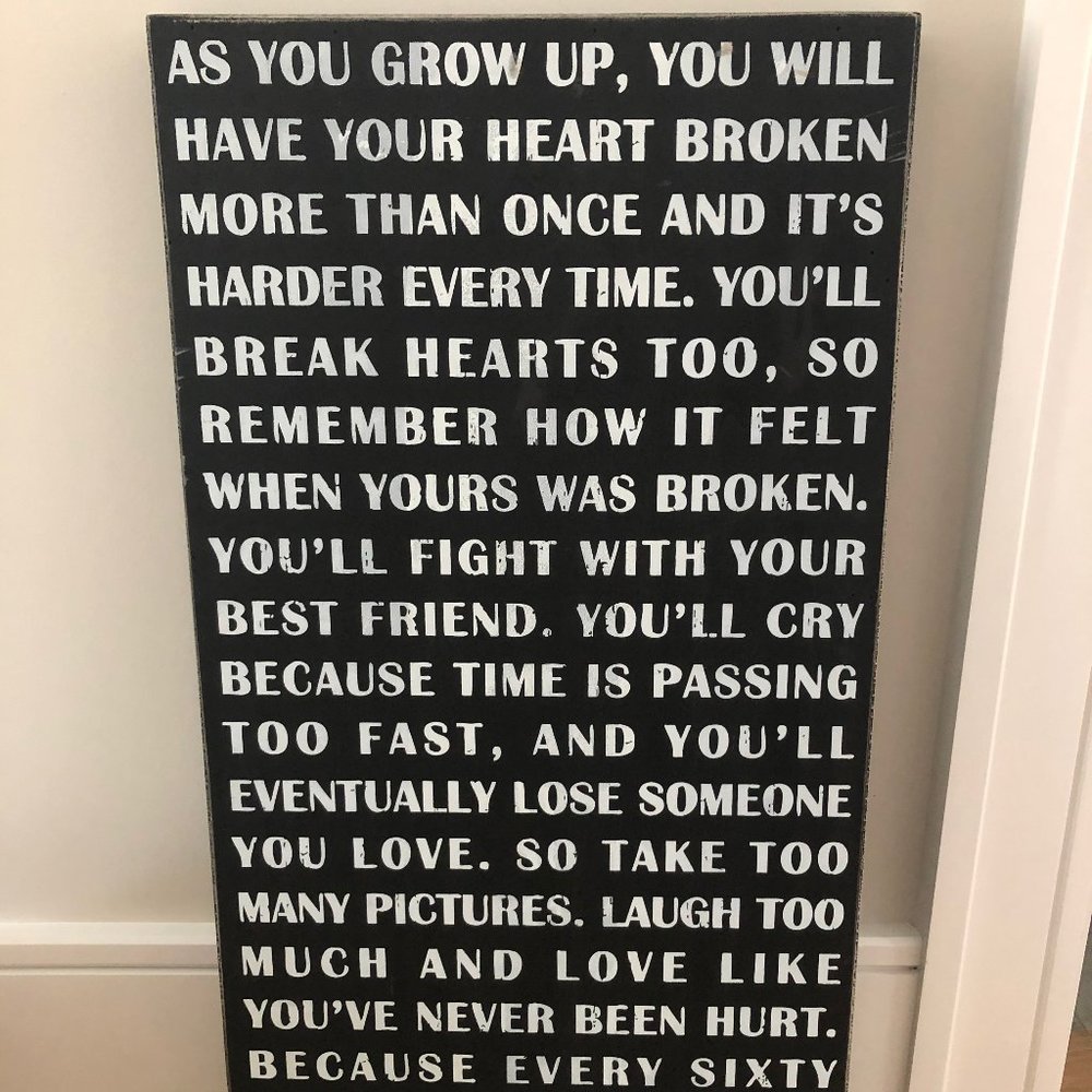 Primitives by Kathy Box Sign - As You Grow Up
